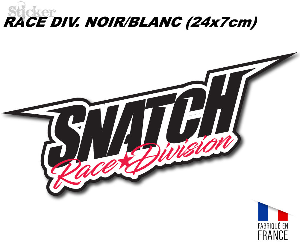 Sticker SNATCH Race Div. NOIR BLANC ROUGE